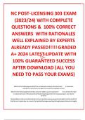 NC POST-LICENSING 303 EXAM &lpar;2023&sol;24&rpar; WITH COMPLETE QUESTIONS &  100&percnt; CORRECT ANSWERS  WITH RATIONALES WELL EXPLAINED BY EXPERTS ALREADY PASSED&excl;&excl;&excl;&excl;&excl; GRADED A&plus; 2024 LATEST UPDATE WITH 100&percnt; GUARANTEED SUCCESS AFTER DOWNLOAD &lpar;ALL YOU NEED TO PASS YOUR EXAMS&rpar;
