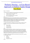 Pediatric Nursing  A Case-Based Approach 1st Edition Tagher Knapp Test Bank - PDF