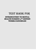 TEST BANK FOR INTRODUCTORY TO MENTAL HEALTH NURSING 4TH EDITION WOMBLE KINCHELOE