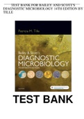 test bank Bailey and Scotts Diagnostic Microbiology 14th Edition Tille 