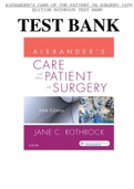 test bank Alexanders Care of the Patient in Surgery 16th Edition Rothrock