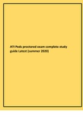 ATI Peds proctored exam complete study guide Latest (summer 2020)