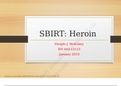 NR_443 Week 6 Assignment, SBIRT: Screening, Brief Intervention and Referral to Treatment Presentation 2 (Heroin Crisis)