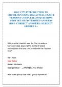 WGU C273 INTRODUCTION TO SOCIOLOGY EXAM 2024 ACTUAL EXAM 2 VERSIONS COMPLETE 350 QUESTIONS WITH DETAILED VERIFIED ANSWERS &lpar;100&percnt; CORRECT ANSWERS&rpar; &sol;ALREADY GRADED A&plus;