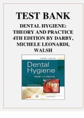 TEST BANK FOR DENTAL HYGIENE&colon; THEORY AND PRACTICE 4TH EDITION BY DARBY&comma; MICHELE LEONARDI&comma; WALSH&comma; MARGARET 