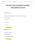NSG 6101 Week 1&comma; 2&comma; 3&comma; 4&comma; 5&comma; 6&comma; 7&comma; 8&comma; 9&comma; 10  Knowledge Check 2020 &lpar;NURSING&rpar; &ndash; Johns Hopkins University