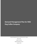 Demand Management Plan for Wild Dog Coffee Company Tonya Grasty Capella University Applied Managerial Finance February 2020