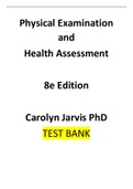 HA Final Exam-Physical Examination and Health Assessment, 8e Edition by Carolyn Jarvis PhD APN CNP-Test Bank