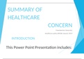 NR 506 HEALTHCARE POLICY IN NURSING PRACTICE, Power Point Presentation Summary Week 7.