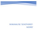 Wijkanalyse Schothorst-Noord beoordeeld met een 8.4 inclusief brief aan de wethouder.