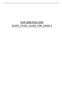NUR 2868 ROLE AND SCOPE STUDY GUIDE FOR EXAM 3
