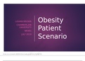 NR 361 Week 6 Course Project Milestone 3; PowerPoint Presentation; Obesity Patient Scenario(LISHAN BROWN)