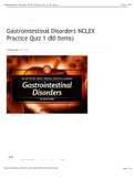    Gastrointestinal Disorders NCLEX Practice Quiz 1 &lpar;80 Items&rpar;