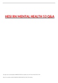 HESI RN MENTAL HEALTH 53 Q&A / HESI RN MENTAL HEALTH 53 Q&A , COMPLETE DOCUMENT FOR HESI EXAM