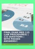 FINAL EXAM MED 115 &lpar;LAB PROCEDURES&rpar; &vert; 133 QUESTIONS &vert; WITH PASSED ANSWERS&excl;&excl;