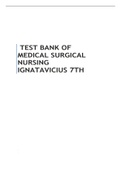 Test Bank of Medical surgical nursing ignatavicius 7th edition.