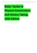 Bates’ Guide to Physical Examination and History Taking, 12th Edition chapter 1-20