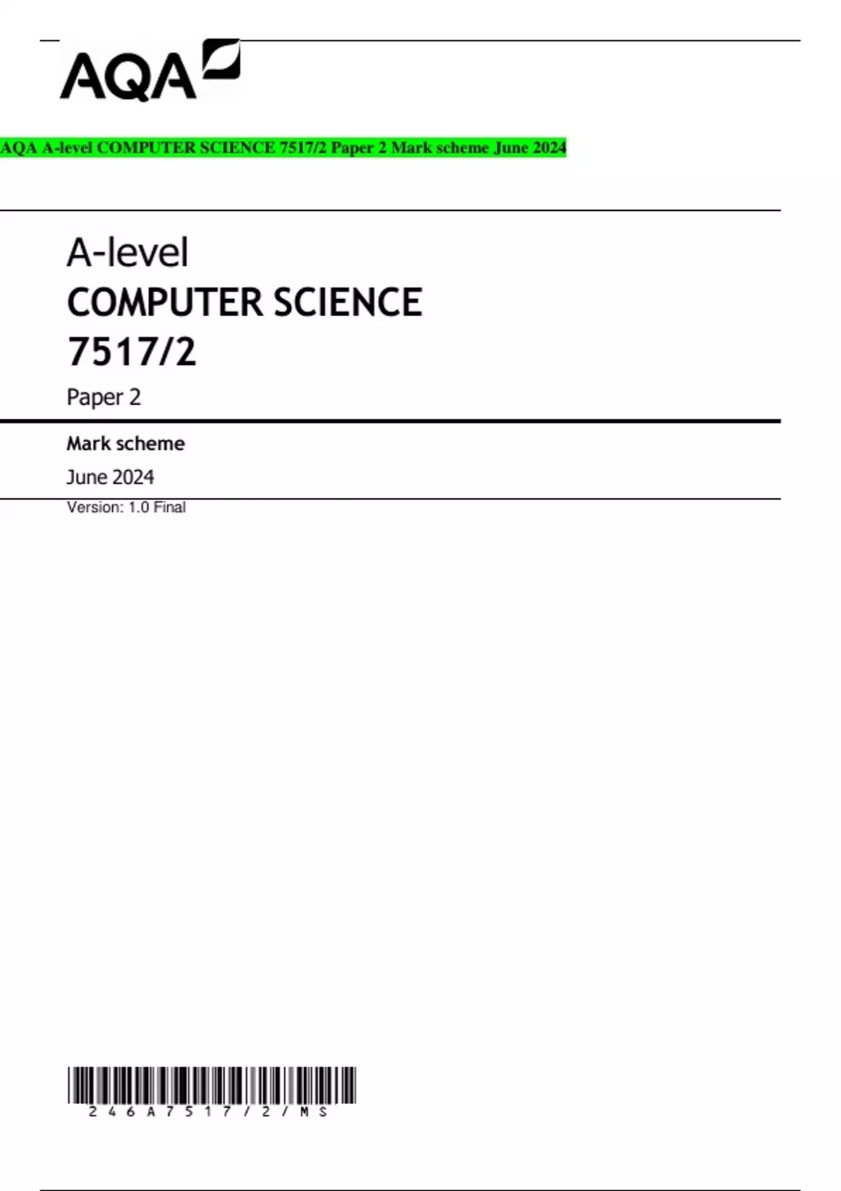 AQA A-level COMPUTER SCIENCE 7517/2 Paper 2 Mark scheme June 2024 - AQA ...