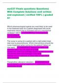 nur237 Finals questions Questions&vert; With Complete Solutions well written and explained &lpar; verified 100&percnt; &rpar; graded A&plus;