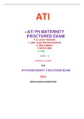 ATI PN MATERNITY PROCTORED EXAM (16 VERSIONS) / PN MATERNITY ATI PROCTORED EXAM (16 VERSIONS)|VERIFIED AND 100% CORRECT Q & A, COMPLETE DOCUMENT FOR ATI EXAM|