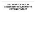 NURSING 3315 Test bank for Health Assessment in Nursing 6th edition by Weber 2021 With Answer Key.pdf