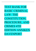 Test Bank for Basic Criminal Law,, The Constitution, Procedure, and Crimes 4th Edition Anniken Davenport