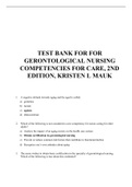 TEST BANK FOR FOR GERONTOLOGICAL NURSING COMPETENCIES FOR CARE, 2ND EDITION, KRISTEN L MAUK