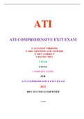 ATI COMPREHENSIVE EXIT EXAM (14 VERSIONS) /COMPREHENSIVE  ATI EXIT EXAM (14 VERSIONS) |VERIFIED AND 100% CORRECT Q & A, COMPLETE DOCUMENT FOR ATI EXAM|