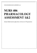 NURS 406 PHARMACOLOGY ASSESSMENT 1& 2 &lpar;Exam Elaborations Questions & Answers Preparation&rpar;