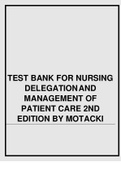 test-bank-for-nursing-delegation-and-management-of-patient-care-2nd-edition-by-motacki