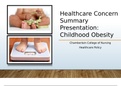NR 506 Week 7 Healthcare Concern Summary Presentation: Childhood Obesity