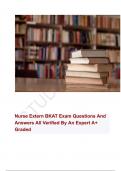 Nurse Extern BKAT Exam Questions And  Answers All Verified By An Expert A&plus; Graded  