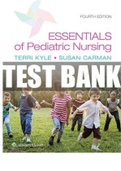 Essentials of Pediatric Nursing 4th Edition Test Bank &vert; Answers and Explanations &vert; 29 Chapters