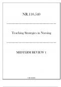 &lpar;JHU&rpar; NR&period;110&period;540 Teaching Strategies in Nursing - Midterm Review 1 20242025