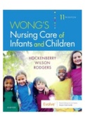 Test Bank for Wong’s Essentials of Pediatric Nursing, 11th Edition, Marilyn J. Hockenberry, Cheryl C Rodgers, David Wilson COMPLETE