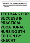 Success in Practical Vocational Nursing 8th Edition Knecht Test Bank