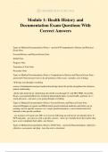 Module 1&colon; Health History and Documentation Exam Questions With Correct Answers