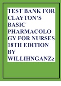 TEST BANK FOR CLAYTON’S BASIC PHARMACOLOGY FOR NURSES 18TH EDITION BY WILLIHNGANZz