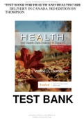 Test Bank Health and Health Care Delivery in Canada 3rd Edition Thompson