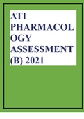 ATI PHARMACOLOGY ASSESSMENT (B) 2021.
