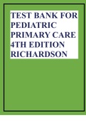 TEST BANK FOR PEDIATRIC PRIMARY CARE 4TH EDITION RICHARDSON.