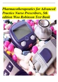 Pharmacotherapeutics for Advanced Practice Nurse Prescribers&comma; 5th edition Woo Robinson Test Bank