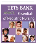 Wong&rsquo;s Essentials of Pediatric Nursing 9th Edition Test Bank 2020 &vert; Answers & Explanations &vert; 32 Chapters
