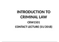INTRODUCTION TO CRIMINAL LAW CRW1501 CONTACT LECTURE