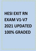 HESI RN EXIT EXAM V1&comma; V2&comma; V3&comma; V4&comma; V5&comma; V6&comma; V7&comma; Latest Questions and Answers with Explanations