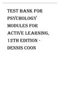 Exam (elaborations) COB SADN 1013 Test bank for Psychology Modules for Active Learning, 12th Edition - Dennis Coon