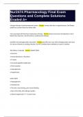 Nur2474 Pharmacology Final Exam Questions and Complete Solutions Graded A&plus;