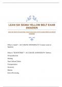 LEAN SIX SIGMA YELLOW BELT EXAM 2024&sol;2025 WITH GUARANTEED ACCURATE ANSWERS