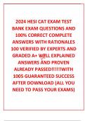  2024 HESI CAT EXAM TEST BANK EXAM QUESTIONS AND 100&percnt; CORRECT COMPLETE ANSWERS WITH RATIONALES 100 VERIFIED BY EXPERTS AND GRADED A&plus; WELL EXPLAINED ANSWERS AND PROVEN ALREADY PASSED&excl;&excl;&excl;&excl;&excl;&excl;WITH 1005 GUARANTEED SUCCESS AFTER DOWNLOAD &lpar;ALL YOU NEED TO PASS YO
