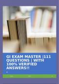GI EXAM MASTER &vert;111 QUESTIONS &vert; WITH 100&percnt; VERIFIED ANSWERS&excl;&excl;